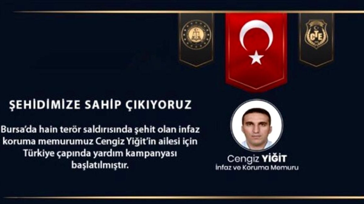 Bursa’daki terör saldırısında şehit olan Cengiz Yiğit’in ailesi için yardım kampanyası başlatıldı